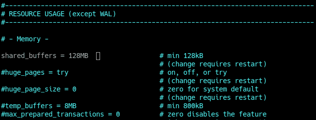 <p>Postgresql.conf - <i>shared_buffer</i> variable</p>